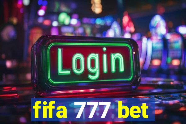 fifa 777 bet